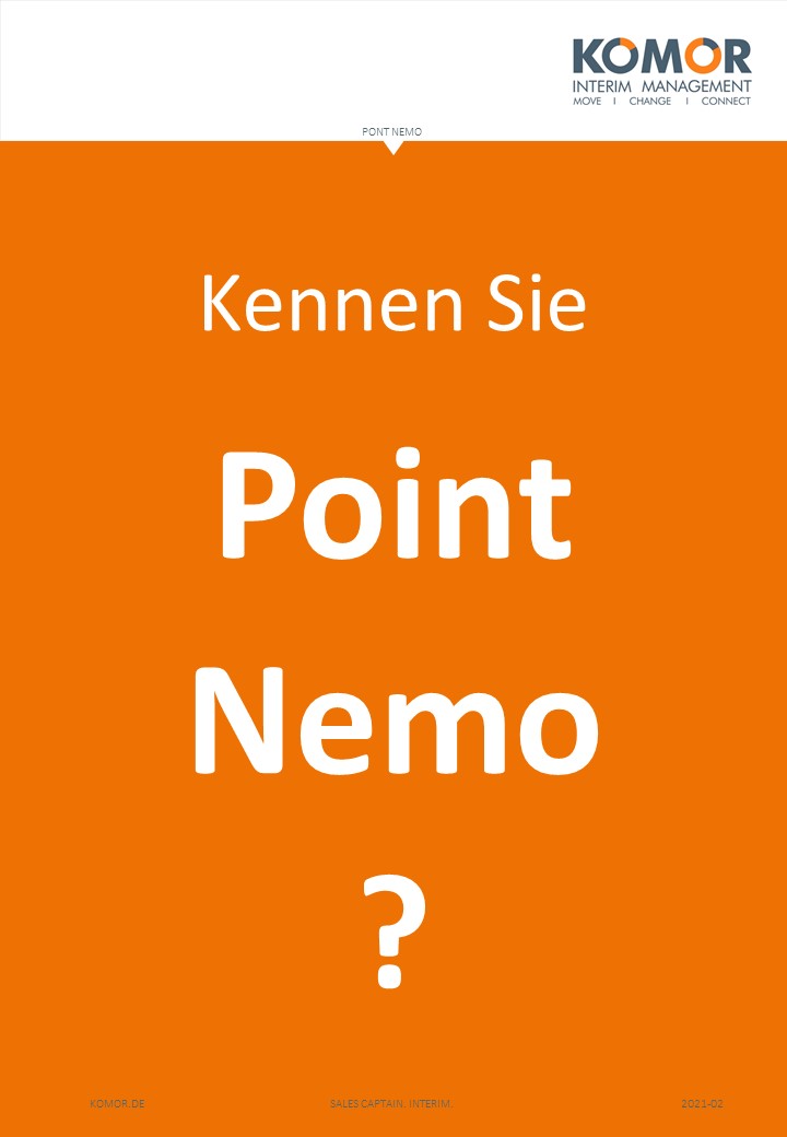 Komor Interim Management - Kennen Sie Point Nemo