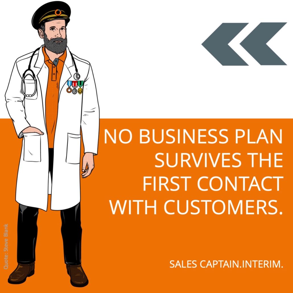 No Business Plan Survives the First Contact With Customers